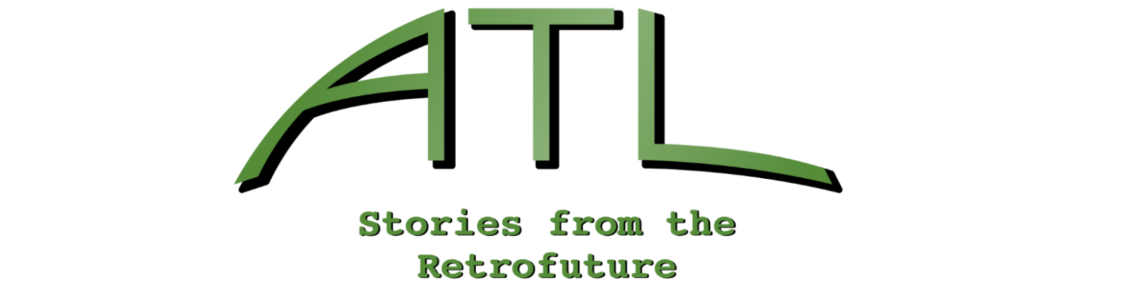 ATL: Stories from the Retrofuture